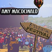 Amy MacDonald – Essential Festival:  Amy MacDonald [International Version]