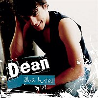 DEAN – Blue Hotel