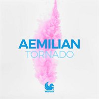 Aemilian – Tornado