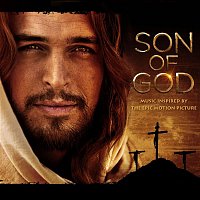 Various Artists.. – SON OF GOD: Music Inspired By The Epic Motion Picture