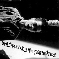 Dan Sartain – Dan Sartain Vs. The Serpientes
