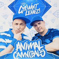 Animal Cannibals – Gyémántlemez