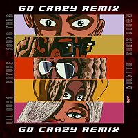 Chris Brown & Young Thug, Future, Lil Durk & Latto – Go Crazy (Remix)