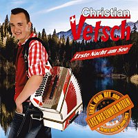 Christian Vetsch – Erste Nacht am See