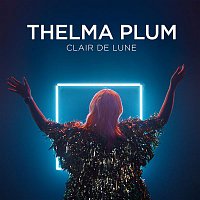 Thelma Plum – Clair De Lune