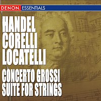 Různí interpreti – Locatelli - Handel - Corelli: Concerto Grossi - Dances