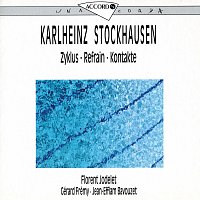 Stockhausen: Zyklus - Refrain - Kontakte