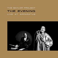 The Baylor Project – The Evening : Live At APPARATUS