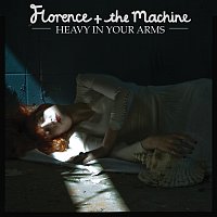 Florence + The Machine – Heavy In Your Arms