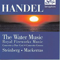 Wilhelm Hans Steinberg – Water Music/ Royal Fireworks/ Concerti - Handel