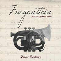 Fragenstein - Kernig und mit Herz