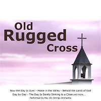 101 Strings Orchestra – Old Rugged Cross