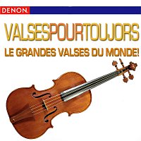 Přední strana obalu CD Valses Pour Toujors - Le Grandes Valses Du Monde