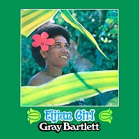 Gray Bartlett – Fijian Girl