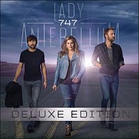 Lady Antebellum – 747 [Deluxe]