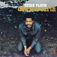 Eddie Floyd – Down To Earth