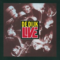 De Dijk – De Dijk - Live
