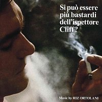 Riz Ortolani – Si Puo Essere Piu Bastardi Dell’Ispettore Cliff? [Original Motion Picture Soundtrack]