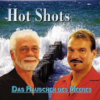 Hot Shots – Das Rauschen des Meeres