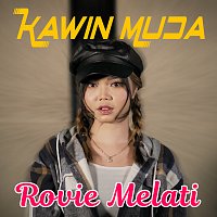Rovie Melati – Kawin Muda [Remix]