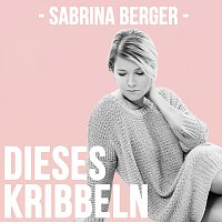Sabrina Berger – Dieses Kribbeln
