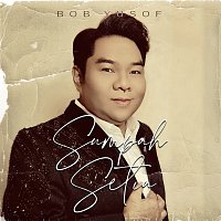 Bob Yusof – Sumpah Setia