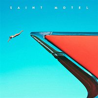 Saint Motel – My Type EP