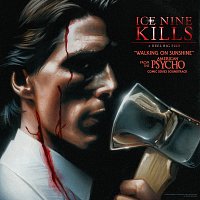 Ice Nine Kills, Reel Big Fish – Walking On Sunshine [From The “American Psycho” Comic Series Soundtrack]
