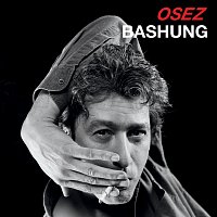 Alain Bashung – Osez Bashung