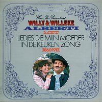 Willy Alberti, Willeke Alberti – Liedjes Die Mijn Moeder In De Keuken Zong