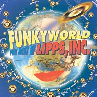 Lipps Inc. – Funkyworld: The Best Of Lipps Inc