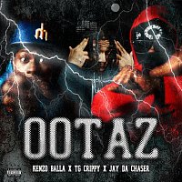 Kenzo Balla, TG Crippy, Jay Da Chaser – OOTAZ