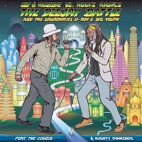 Sly & Robbie, Roots Radics – The Deejay Battle: Sly & Robbie vs. Roots Radics
