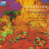 Philharmonia Orchestra, Yondani Butt – Goldmark: Symphony No.2 in E; In Italien; Der gefesselte Prometheus