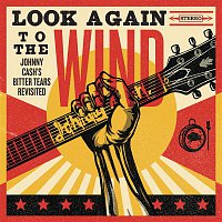 Přední strana obalu CD Look Again to the Wind: Johnny Cash's Bitter Tears Revisited