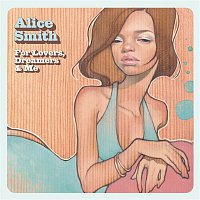 Alice Smith – For Lovers, Dreamers & Me