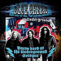 Blue Cheer – Party Hard at the Underground Cologne (Live)