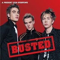 Busted – A Present For Everyone