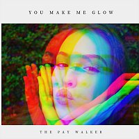 Přední strana obalu CD You Make Me Glow