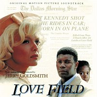 Jerry Goldsmith – Love Field [Original Motion Picture Soundtrack]