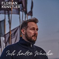 Florian Kunstler – Ich halte Wache