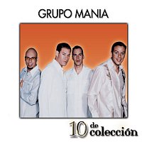 Grupo Manía – 10 De Colección