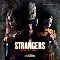 Přední strana obalu CD The Strangers: Prey At Night [Original Motion Picture Soundtrack]