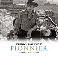 Johnny Hallyday – Pionnier