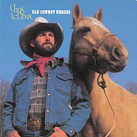 Chris LeDoux – Old Cowboy Heroes