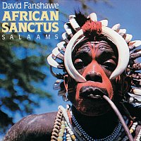 Valerie Hill, Patricia Clarke, Harold Lester, Gerry Butler, Mustapha Tettey Addy – Fanshawe: African Sanctus; Salaams