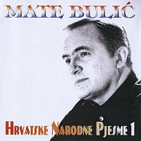 Mate Bulić – Hrvatske narodne pjesme