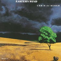 Chris de Burgh – Eastern Wind