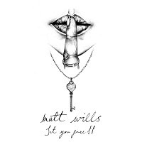 Matt Wills – Set You Free - EP