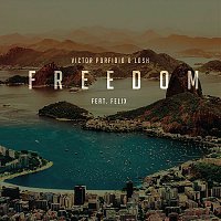 Victor Porfidio, Losh, Felix – Freedom